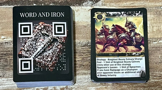 Word and Iron 72-card Starter Deck at Limited Time Pricing During Testing Phase.  FREE Shipping with purchase of 2 decks! *2 decks required for a Pitched Battle. See rules for further details.